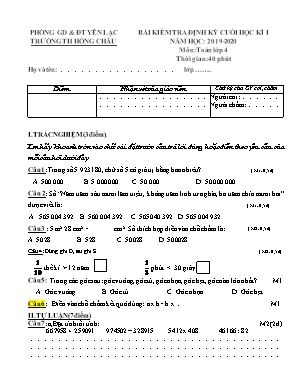 Bài kiểm tra định kỳ cuối học kì I môn Toán lớp 4 - Năm học 2019-2020
